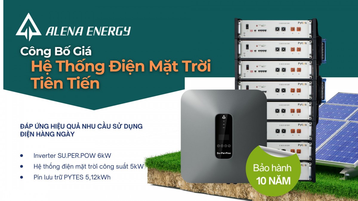 Alena Energy công bố báo giá hệ thống điện mặt trời tiên tiến