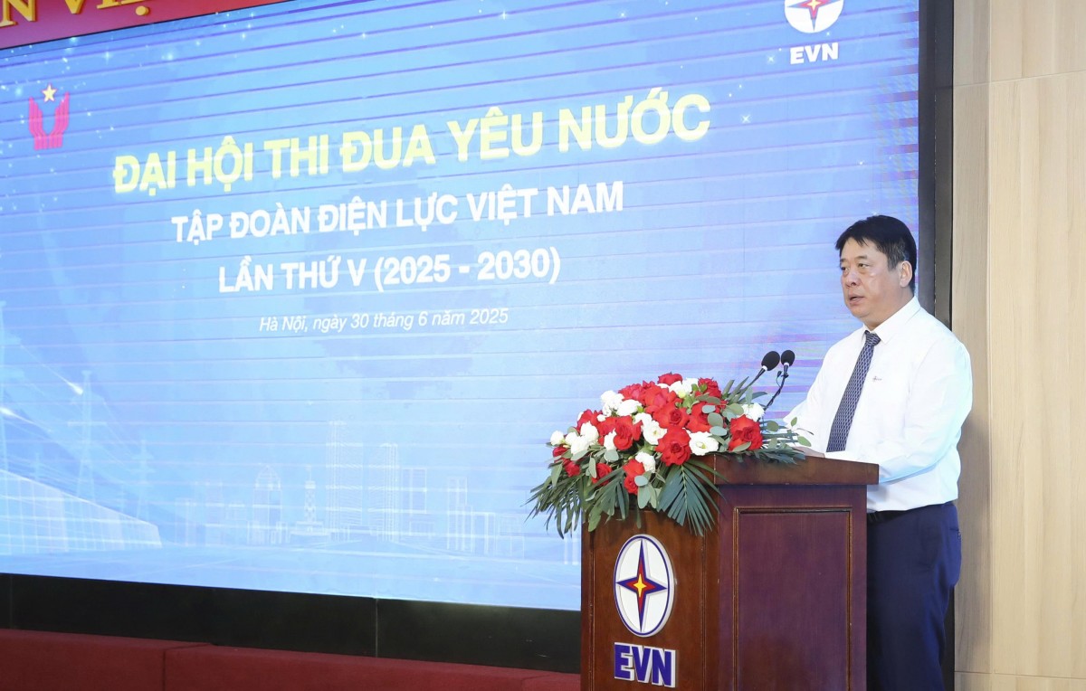 Đại hội Thi đua Yêu nước Tập đoàn Điện lực Việt Nam lần thứ V (2025-2030)