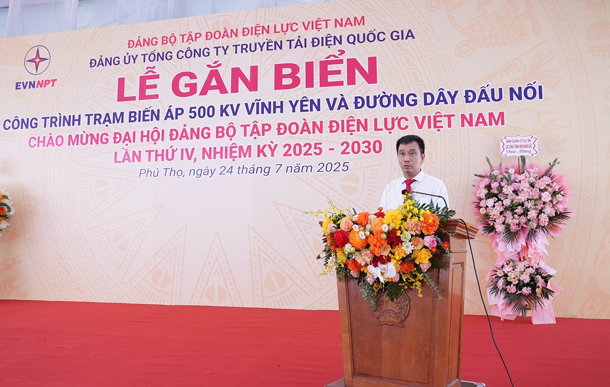 Gắn biển công trình Trạm biến áp 500kV Vĩnh Yên và đường dây đấu nối