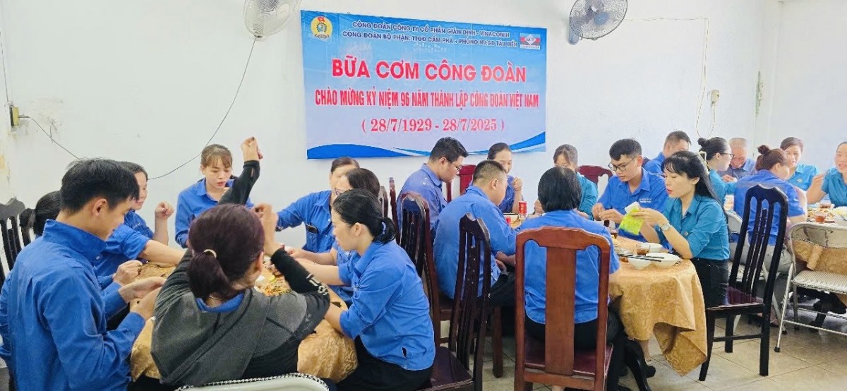 Đầm ấm ‘Bữa cơm công đoàn’ tại Công ty Cổ phần Giám định - Vinacomin