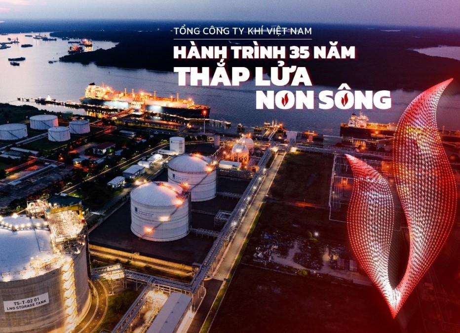 ‘Thắp lửa non sông’ - Chuỗi câu chuyện 35 năm hình thành và phát triển PV GAS
