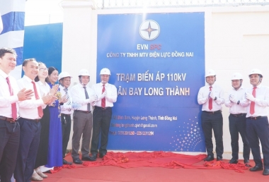 Khánh thành Trạm biến áp 110kV Sân bay Long Thành và đường dây đấu nối