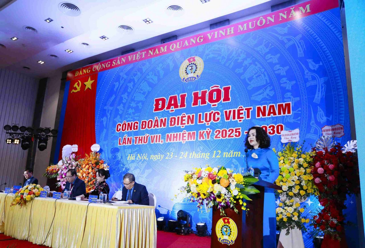 Đại hội Công đoàn Điện lực Việt Nam lần thứ VII hoàn thành ngày làm việc đầu tiên