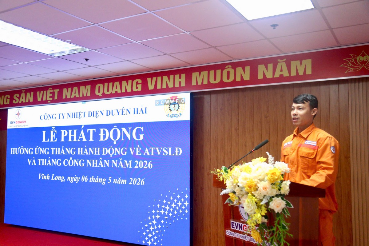 Nhiệt điện Duyên Hải phát động Tháng Công nhân và Tháng hành động về an toàn, vệ sinh lao động 2026