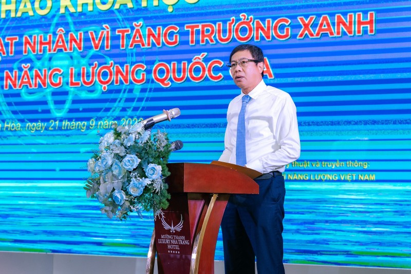 Tổng quan Hội thảo khoa học “Phát triển điện hạt nhân vì tăng trưởng xanh và an ninh năng lượng quốc gia”