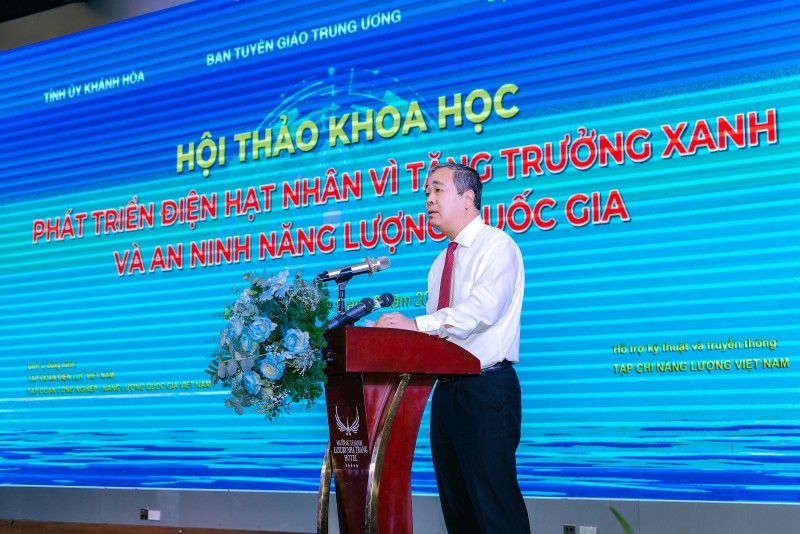 Tổng quan Hội thảo khoa học “Phát triển điện hạt nhân vì tăng trưởng xanh và an ninh năng lượng quốc gia”