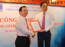 Bổ nhiệm Tổng giám đốc Tổng công ty Dầu Việt Nam