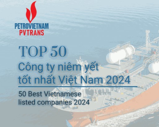 PVTrans trong ‘Top 50 công ty niêm yết tốt nhất Việt Nam’ năm 2024